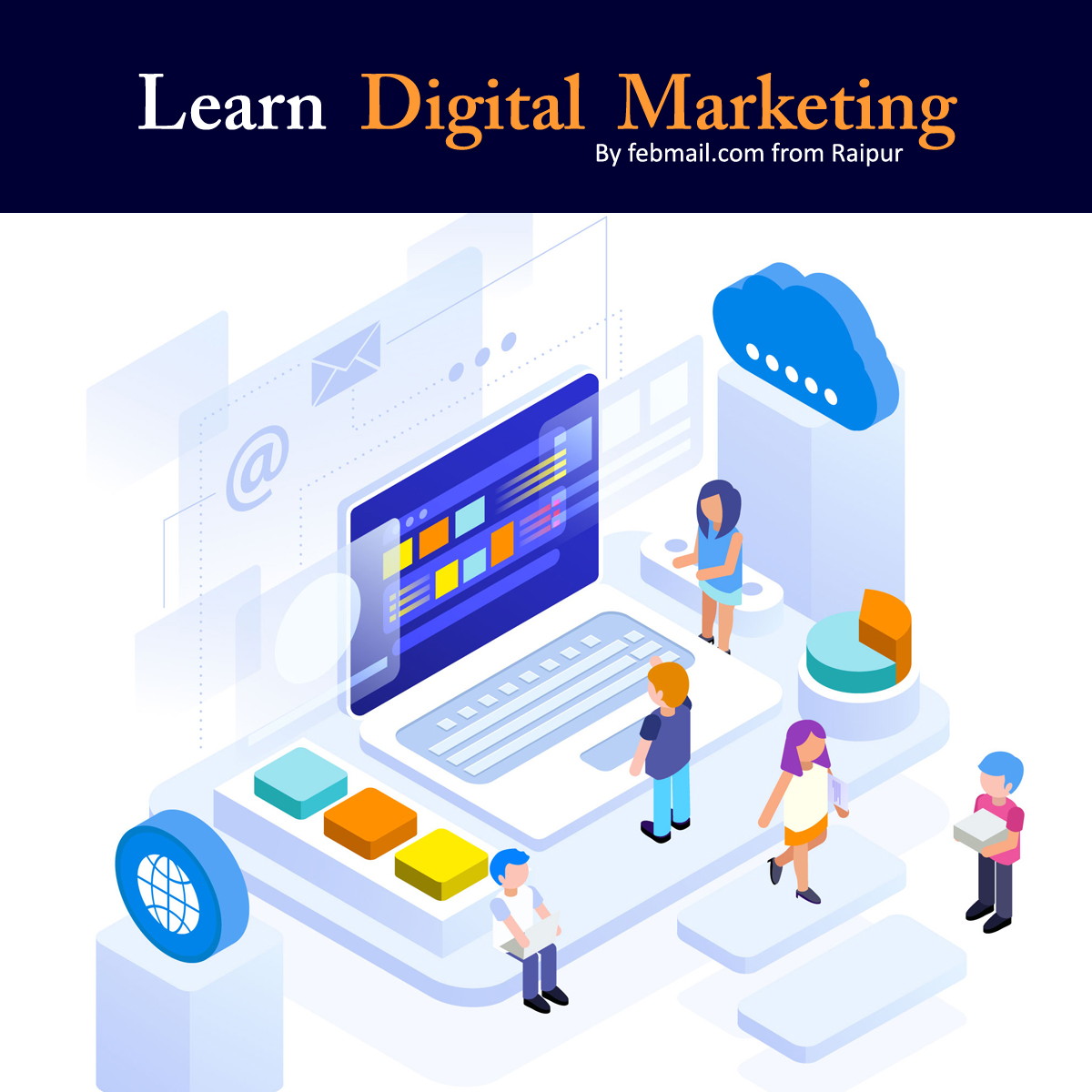 Digital Marketing Course Training Institute Company in Raipur